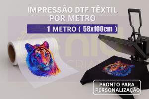 Impressão DTF Têxtil por Metro – 1 Metro (58x100cm) Pronto para Personalização Film Pet 58x100 Colorido Tinta Têxtil Corte Reto 